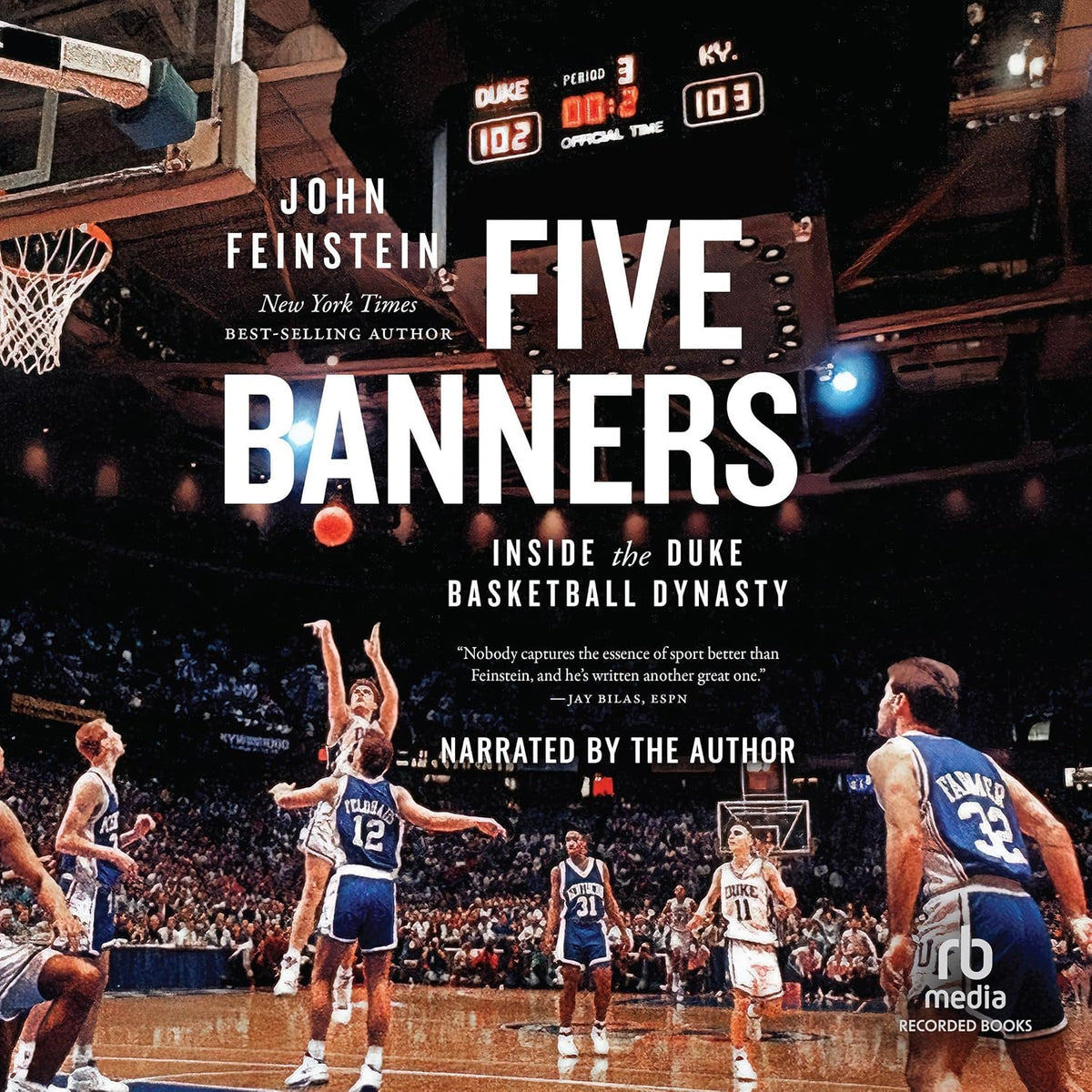Five Banners: Inside the Duke Basketball Dynasty