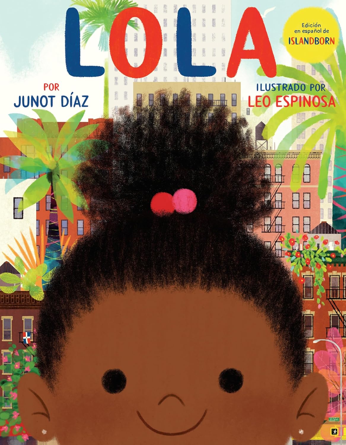 Lola: Edición en español de ISLANDBORN (Spanish Edition)