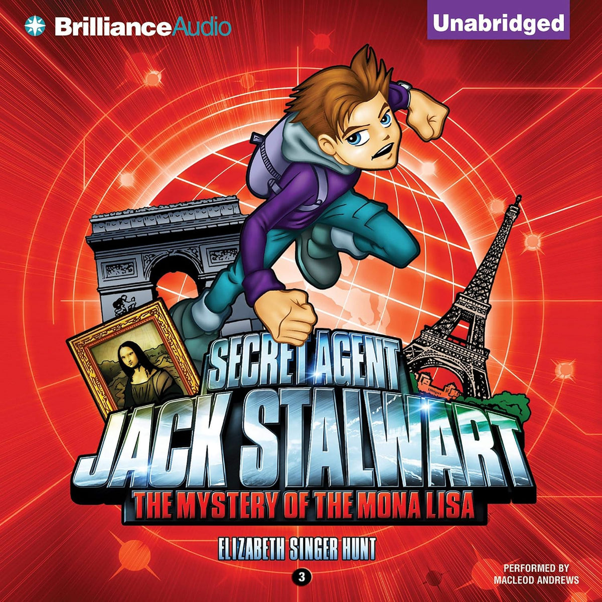 The Mystery of the Mona Lisa: France: Secret Agent Jack Stalwart: Book 3