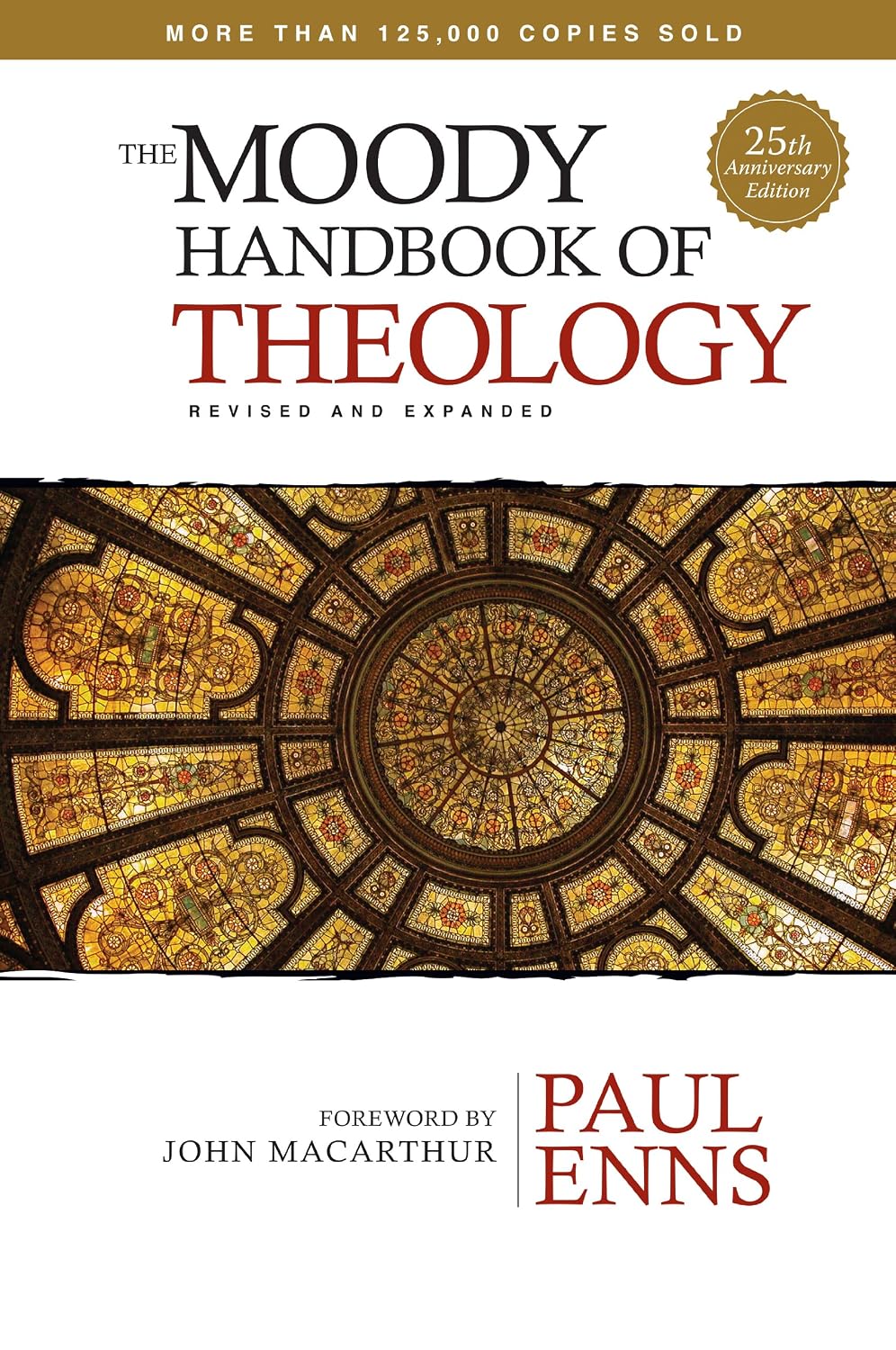 The Moody Handbook of Theology