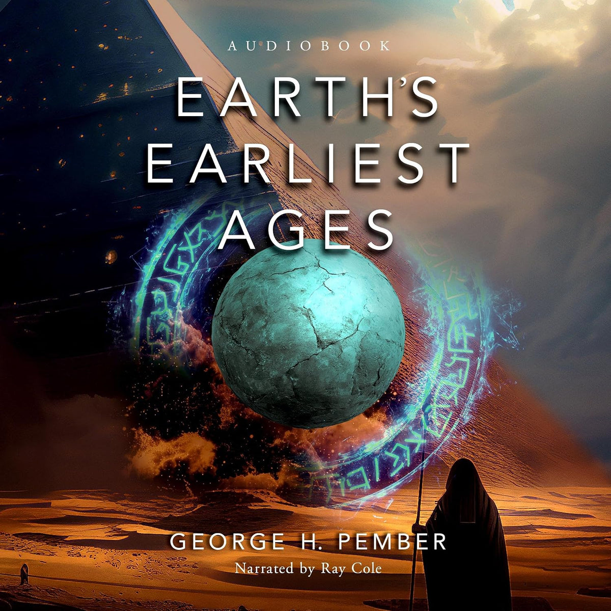 Earth's Earliest Ages and Their Connection with Modern Spiritualism and Theosophy