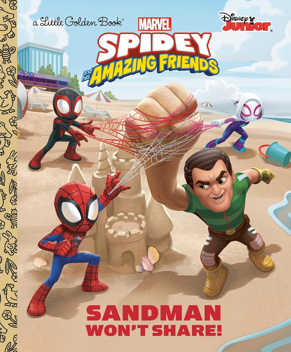 Sandman Won't Share! (Marvel Spidey and His Amazing Friends) (Little Golden Book)