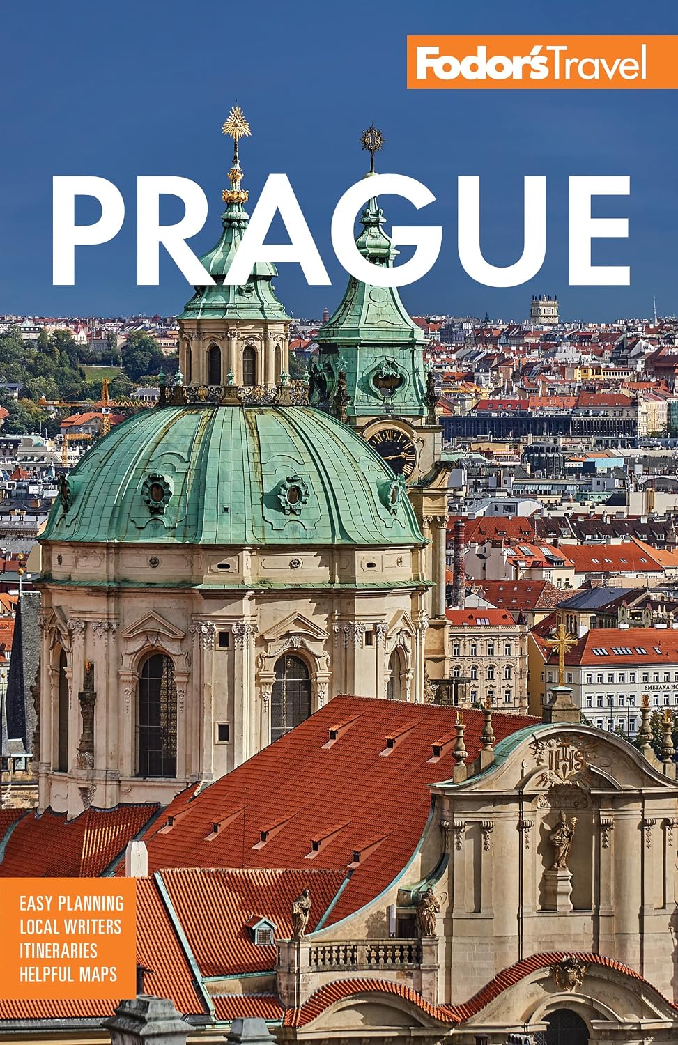 Fodor's Prague: with the Best of the Czech Republic (Full-color Travel Guide)