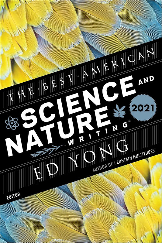 The Best American Science And Nature Writing 2021 (The Best American Series)