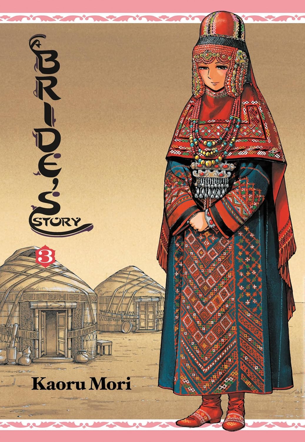 A Bride's Story, Vol. 3 (Volume 3)