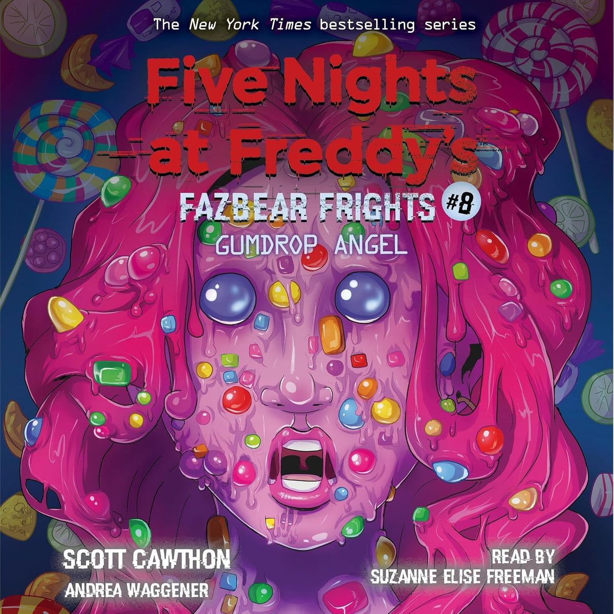 Gumdrop Angel: Five Nights at Freddy's: Fazbear Frights, Book 8