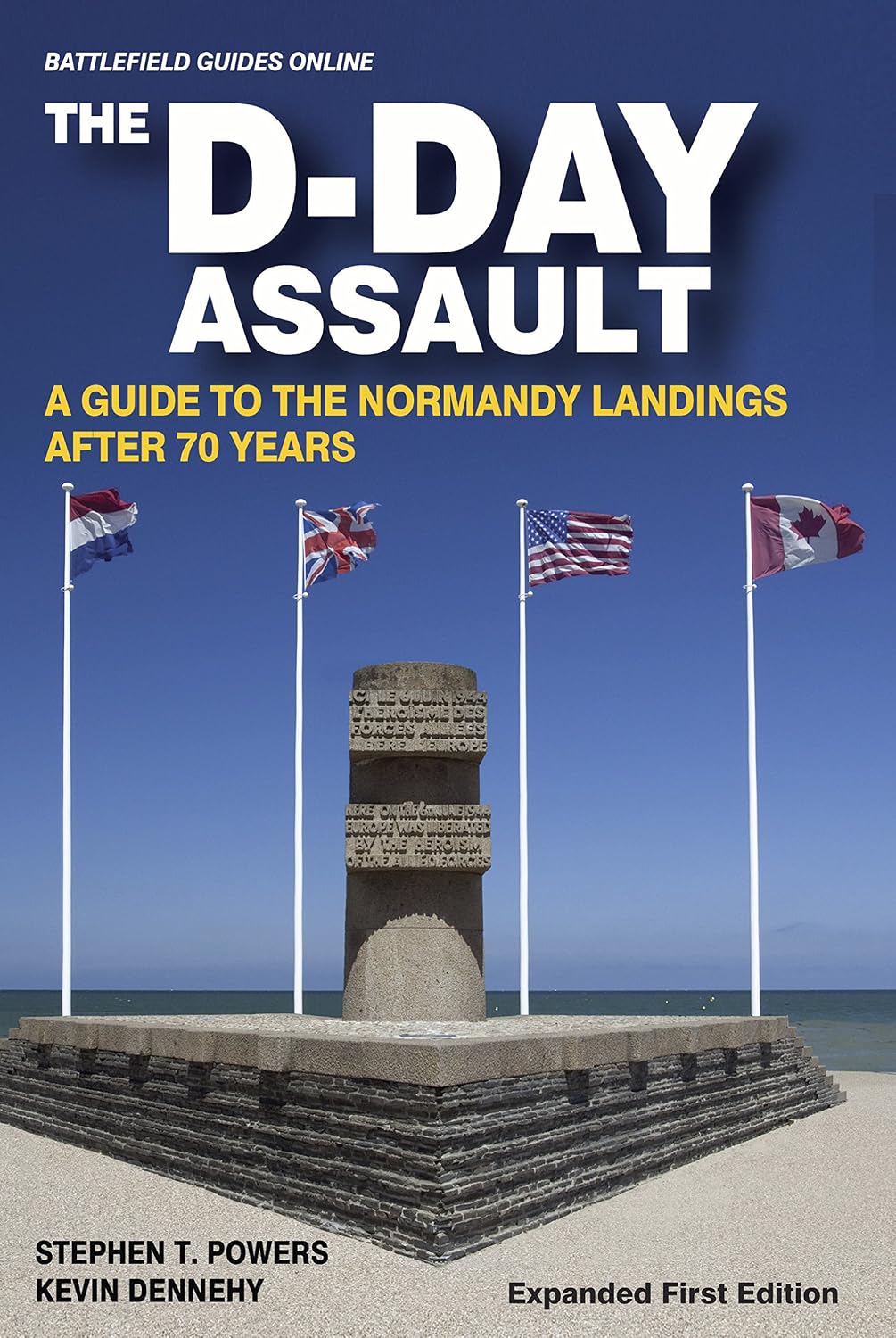 The D-Day Assault: A 70th Anniversary Guide to the Normandy Landings (Battlefield Guides Online)