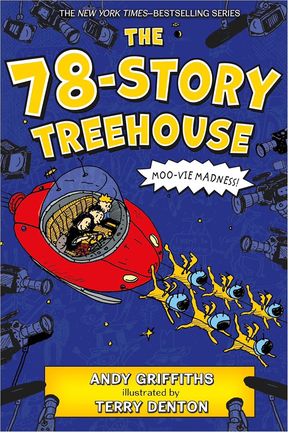 The 78-Story Treehouse: Moo-vie Madness! (The Treehouse Books, 6)