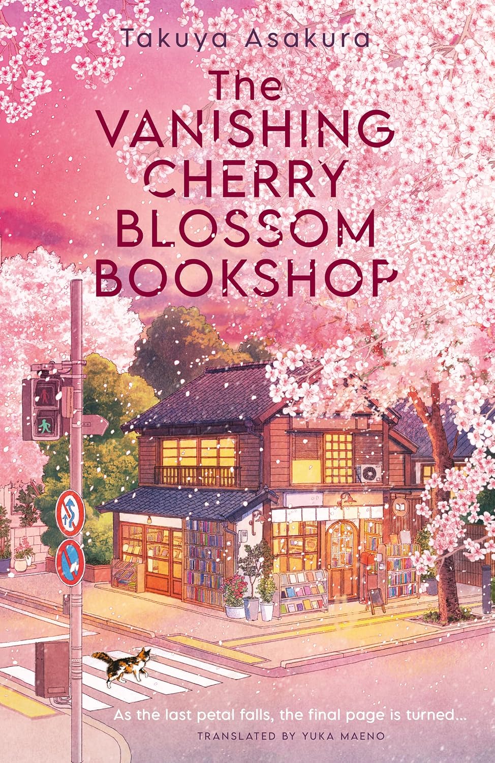 The Vanishing Cherry Blossom Bookshop: Uplifting, poignant healing fiction from the Japanese bestselling author – brand-new for 2026!