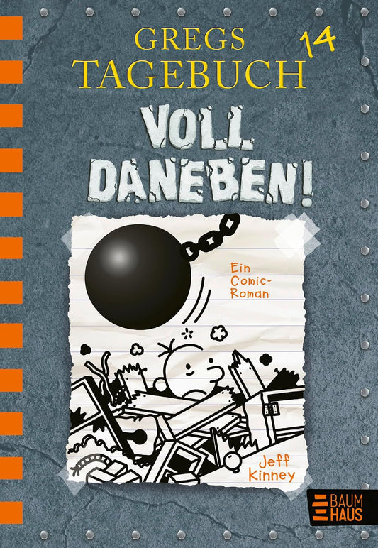 Gregs Tagebuch 14 - Voll daneben!: Ein Comic-Roman