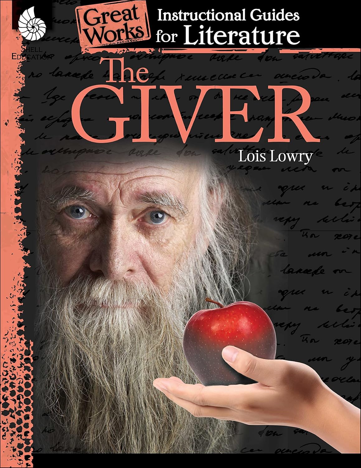 The Giver: An Instructional Guide for Literature (Great Works: Instructional Guides for Literature)