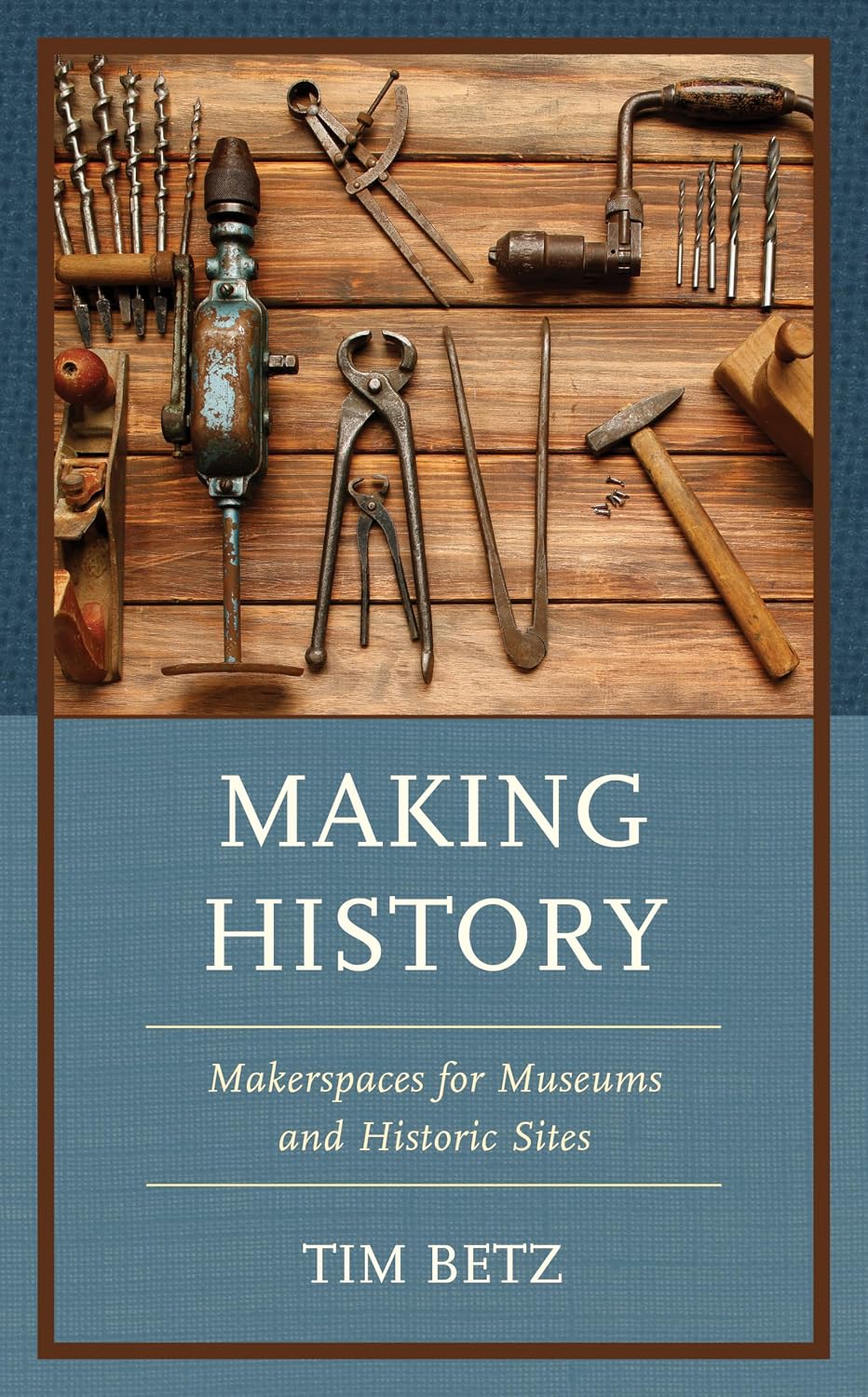 Making History (American Association for State and Local History)