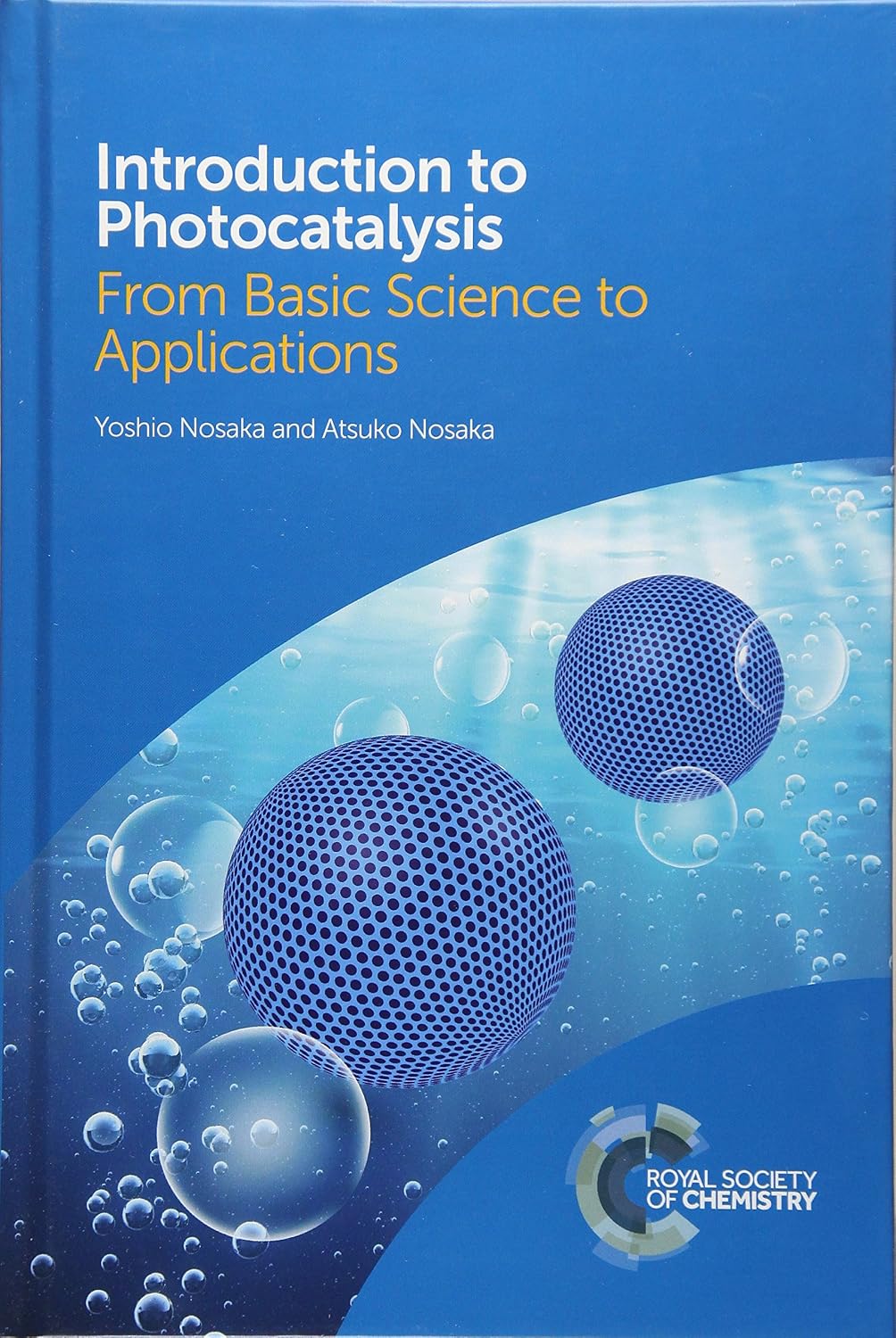 Introduction to Photocatalysis: From Basic Science to Applications