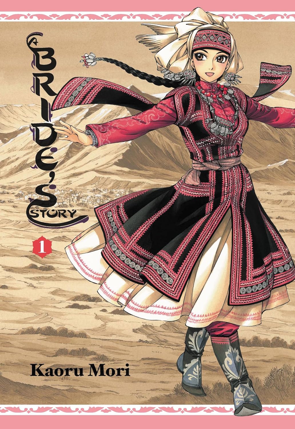 A Bride's Story, Vol. 1 (Volume 1)