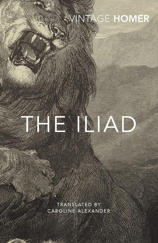 The Iliad (Vintage Classics)