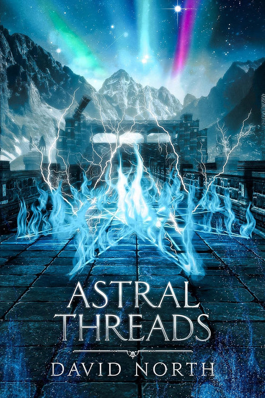 Astral Threads (Guardian of Aster Fall Book 4)