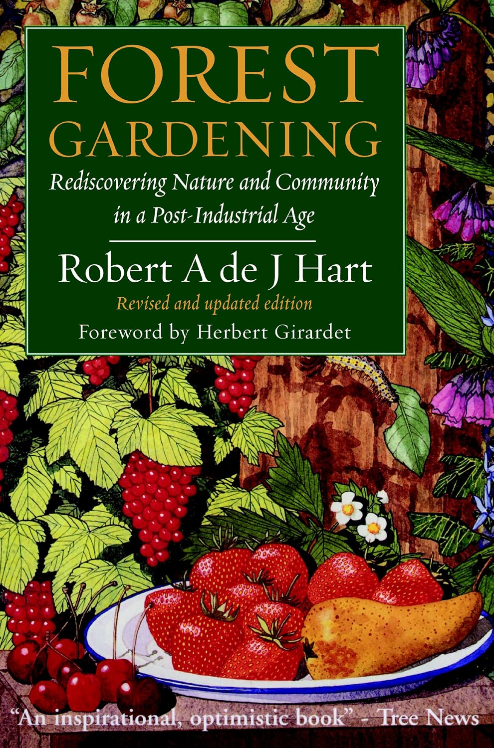 Forest Gardening (A Resurgence Book)