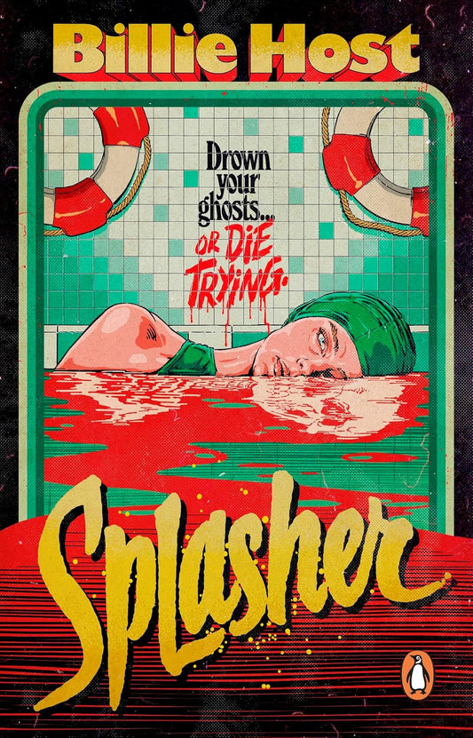 Splasher: A haunted swimming pool slasher novel, perfect for Summerween.