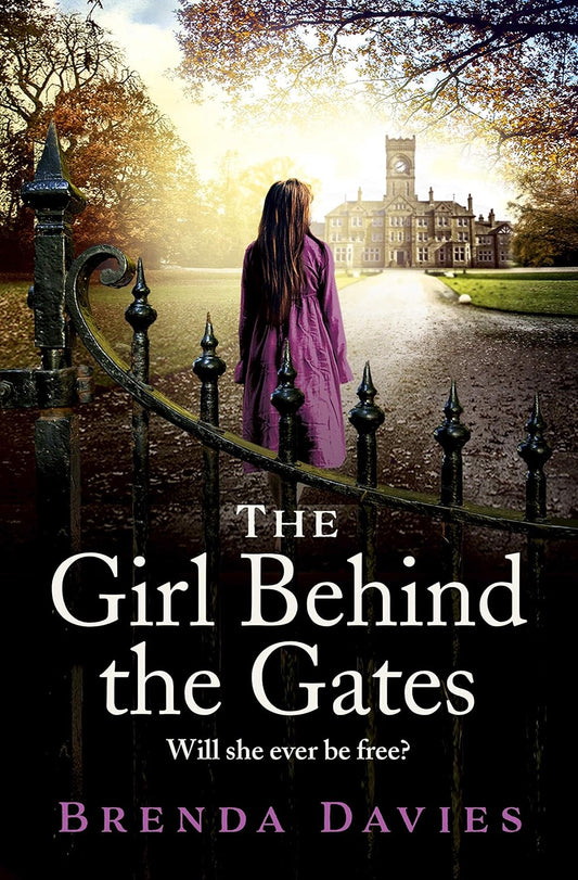 The Girl Behind the Gates: The gripping, heartbreaking historical bestseller based on a true story
