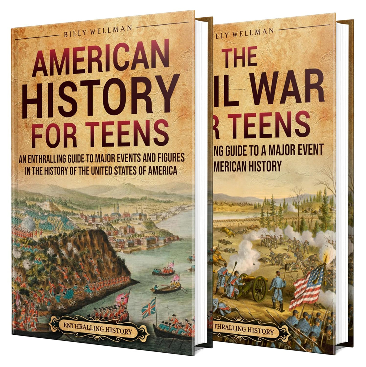 US History for Teens: An Enthralling Guide to the Key Events and Figures That Shaped the United States of America (The Past for Teenagers)