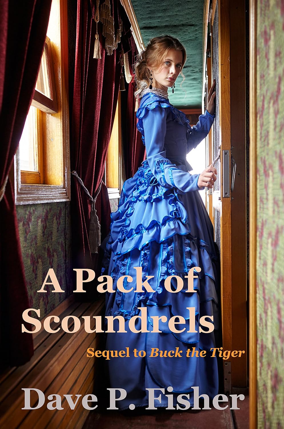 A Pack of Scoundrels: A Virgil Creede Novel - No. 2