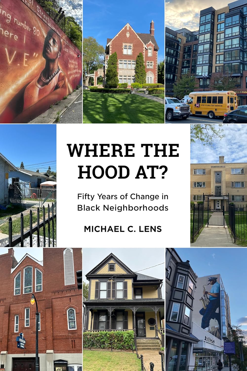 Where the Hood At?: Fifty Years of Change in Black Neighborhoods