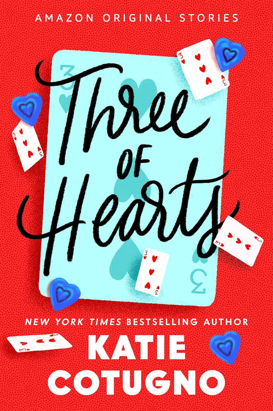 Three of Hearts (The Edge of Everything)
