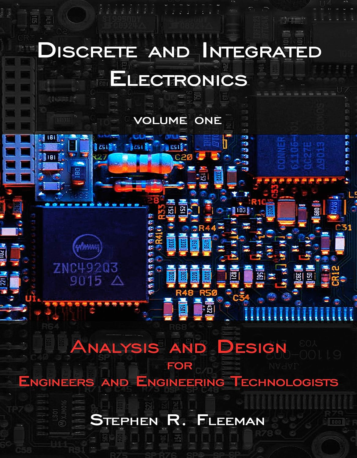 Discrete and Integrated Electronics: Analysis and Design for Engineers and Engineering Technologists