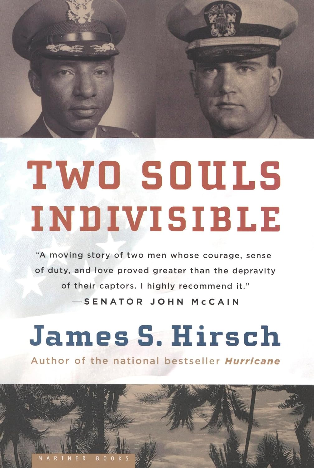 Two Souls Indivisible: The Friendship That Saved Two POWs in Vietnam