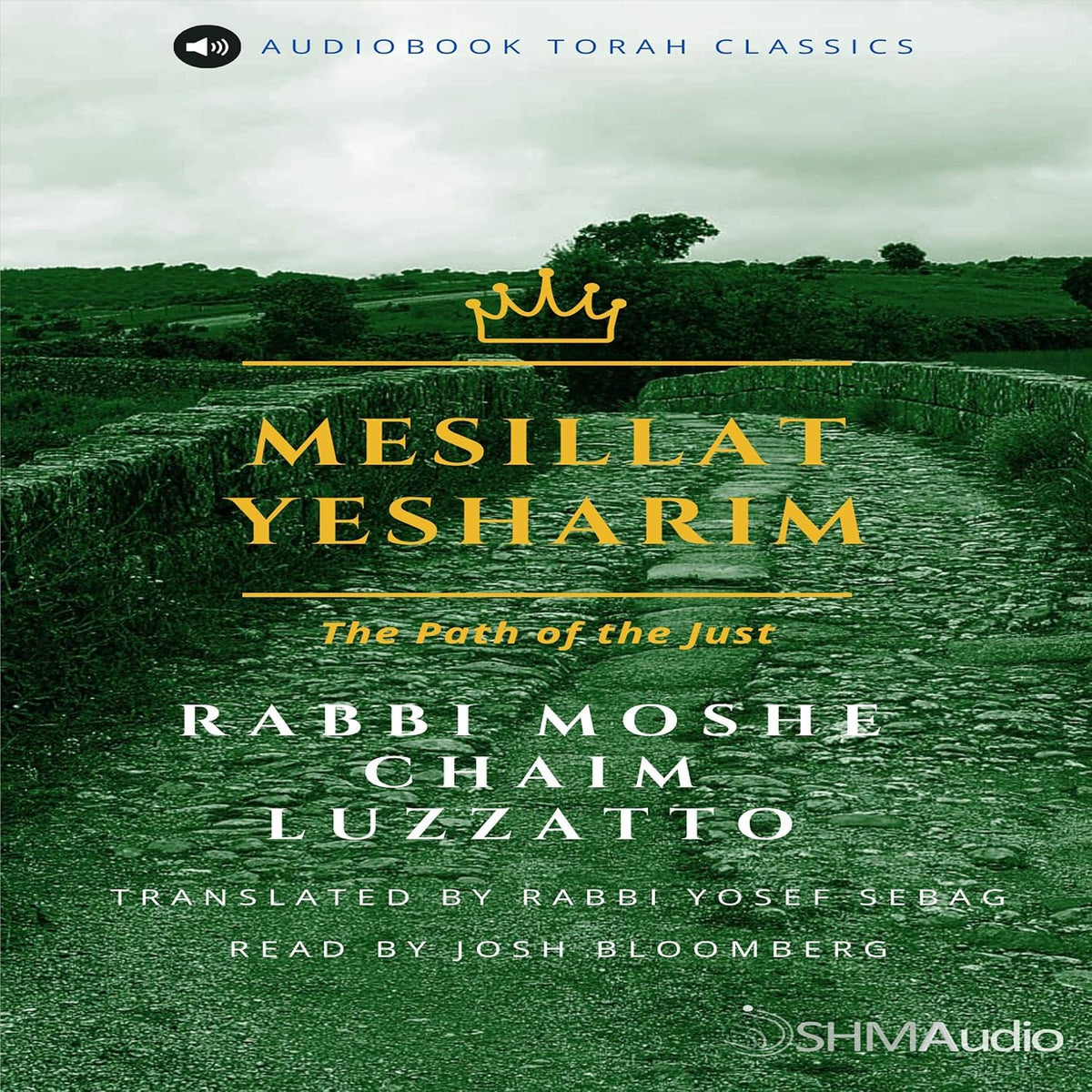 Mesillat Yesharim: The Path of the Just