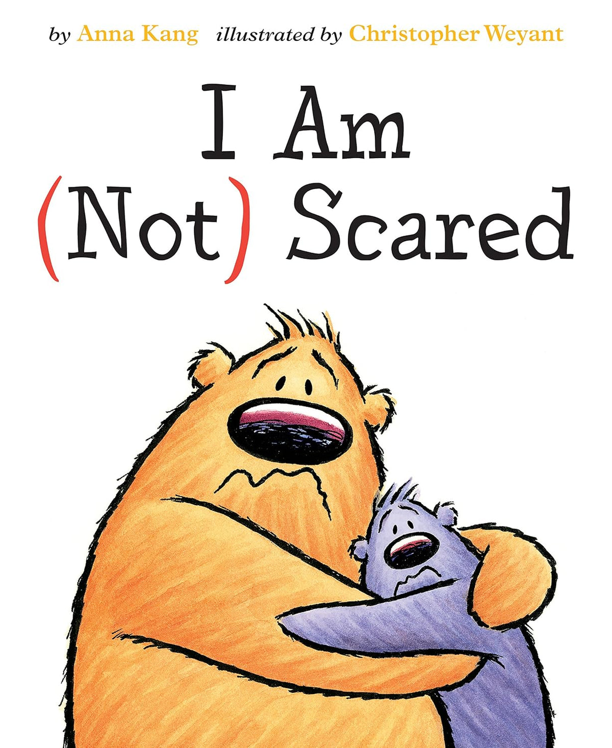 I Am Not Scared (You Are Not Small Book 3)