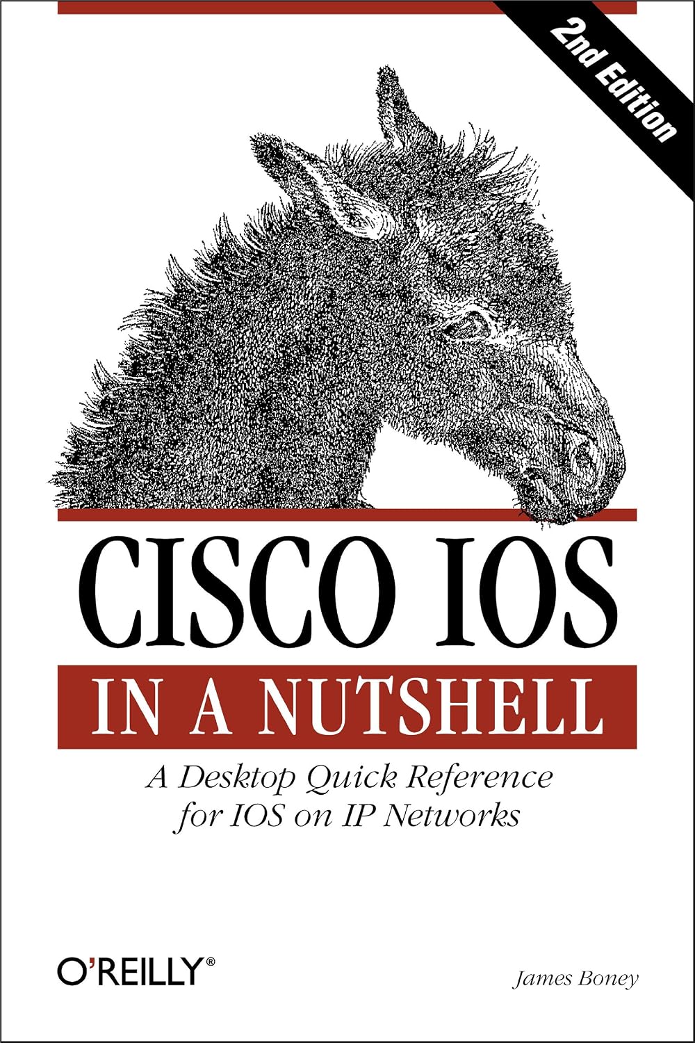 Cisco IOS in a Nutshell: A Desktop Quick Reference for IOS on IP Networks (In a Nutshell (O'Reilly))