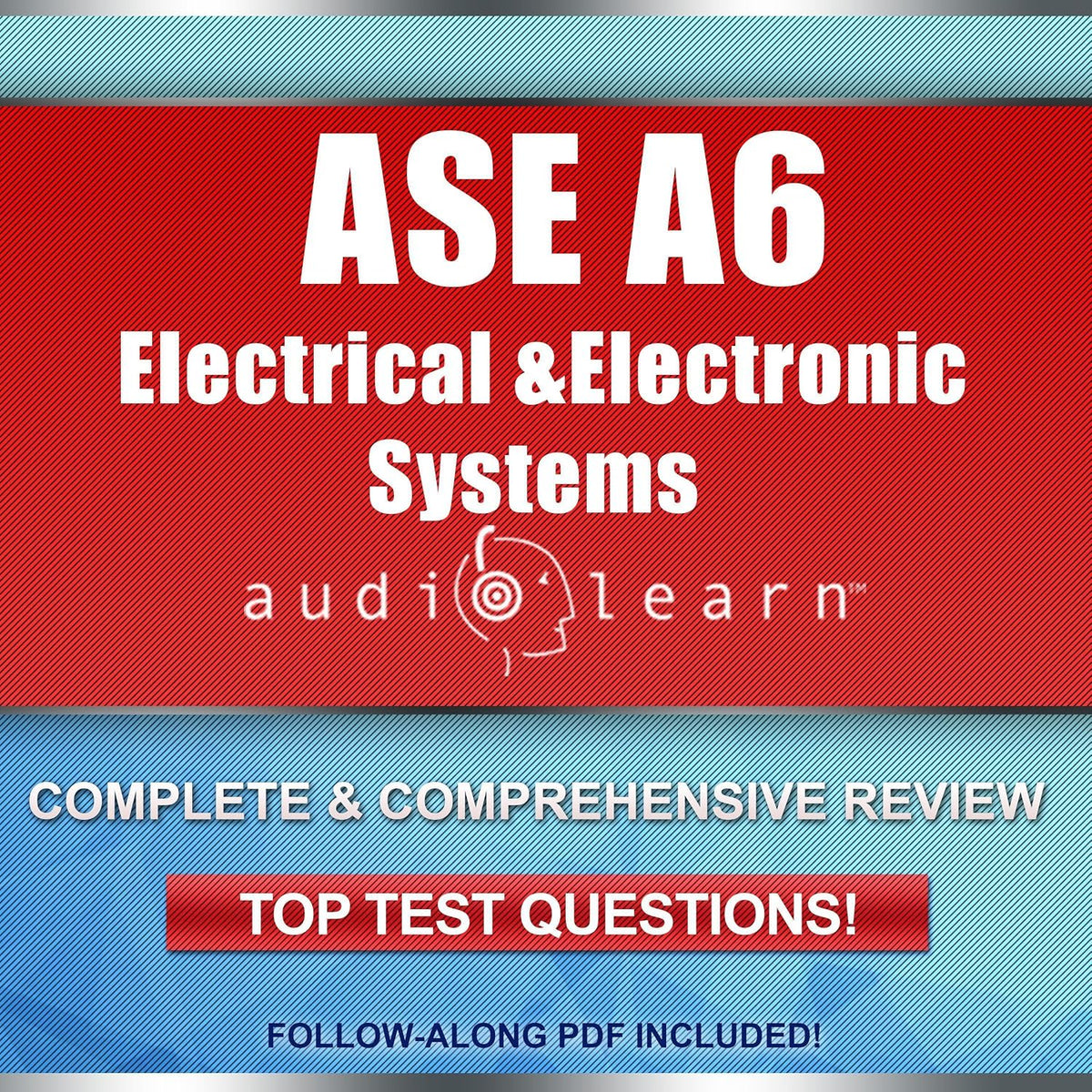 ASE A6 Electrical & Electronic Systems AudioLearn