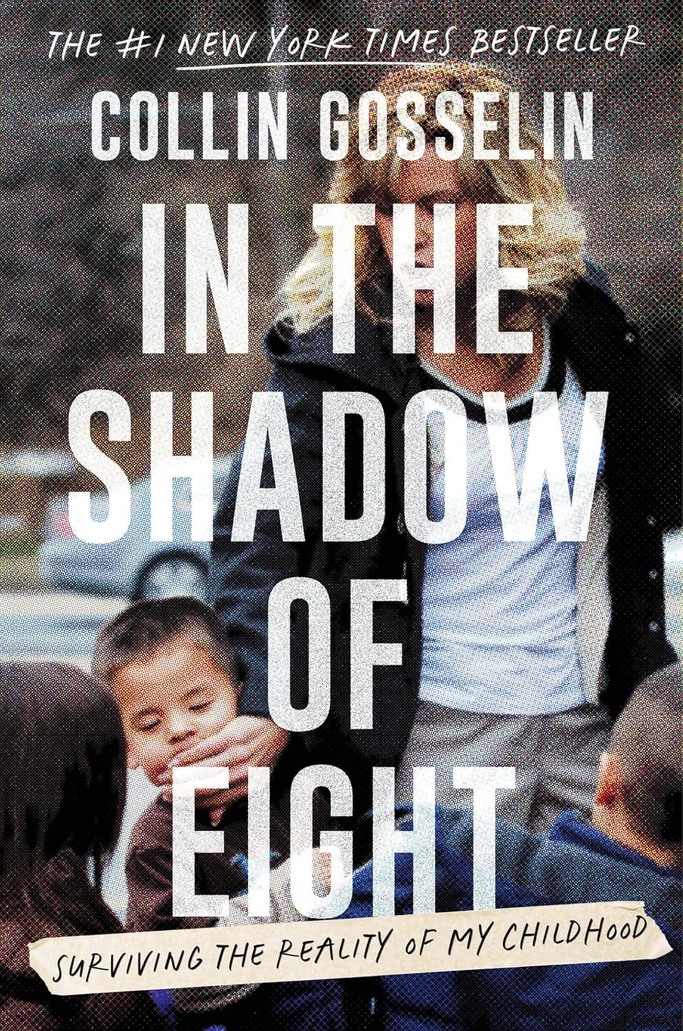 In the Shadow of Eight: Surviving the Reality of My Childhood