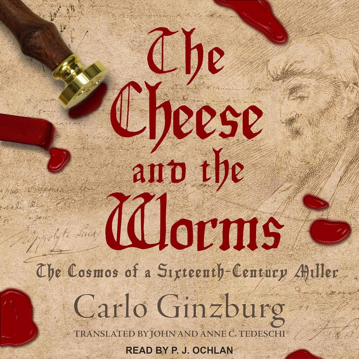 The Cheese and the Worms: The Cosmos of a Sixteenth-Century Miller
