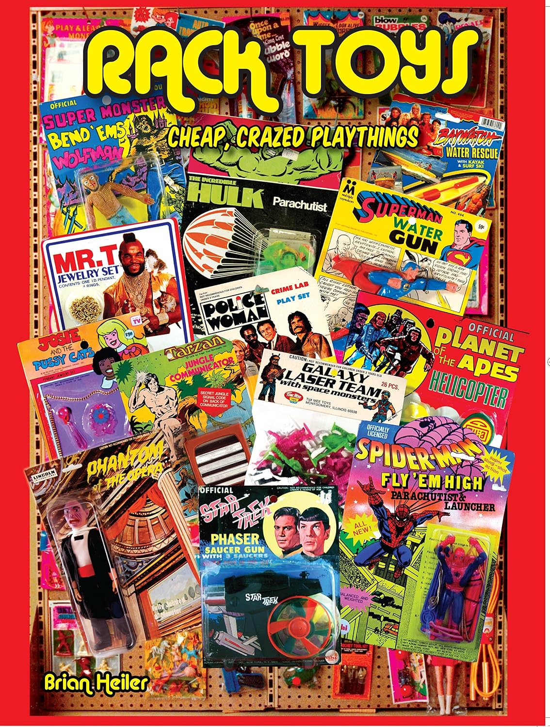 Rack Toys: Cheap Crazed Playthings