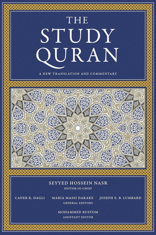 The Study Quran: A Study of the Quran with Classical Commentary